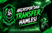 Akçayspor'dan transfer hamlesi