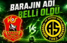 Barajın adı; Karasuspor-As Akyazıspor