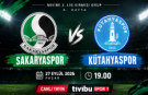 Sakaryaspor – Kütahyaspor maçı hangi kanalda? Sakaryaspor canlı yayın bilgileri