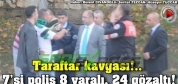 Sakaryaspor taraftarlarına gözaltı