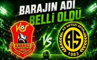 Barajın adı; Karasuspor-As Akyazıspor