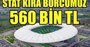 Yeni Stada Borcumuz 560 BİN TL