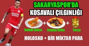 Sakaryaspor'da Timur Kosovalı Çılgınlığı ; Holosko+ bir miktar para