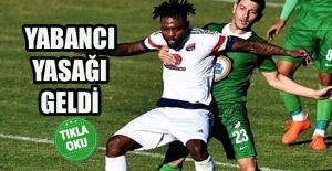 Yabancı Oyuncu Yasaklandı