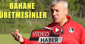 ŞABAN YILDIRIM; BAHANE ÜRETMESİNLER