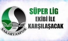 Sakaryaspor, Süper Lig ekibi ile maç yapacak