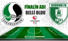 1.Lig'de finalin adı Sakaryaspor-Bodrumspor