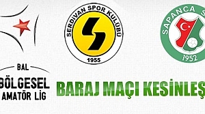 Bölgesel Lig Baraj maçı kesinleşti