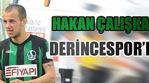 Hakan Çalışkan Derincespor'a kiralandı