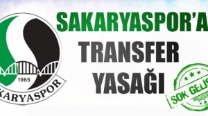 Sakaryaspor'a transfer yasağı geldi