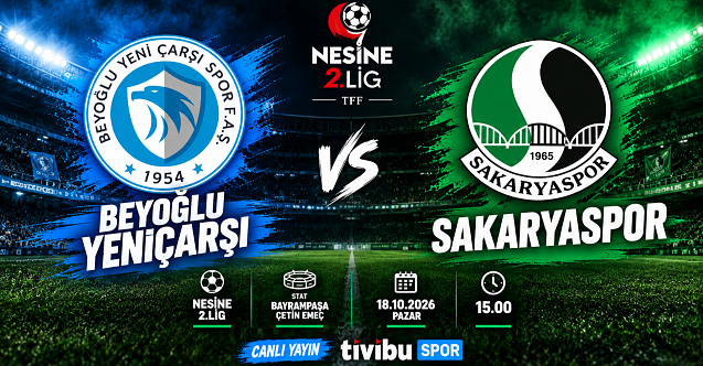 Beyoğlu Yeniçarşı - Sakaryaspor maçı canlı yayın